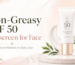Non-Greasy SPF 50 Sunscreen for Face: Why Texture Matters in Daily Use